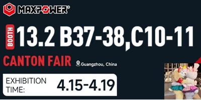 Hội chợ Canton mùa xuân 2024- Tập đoàn công cụ Maxpower luôn là nhà sản xuất ...